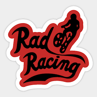 rad racing Sticker